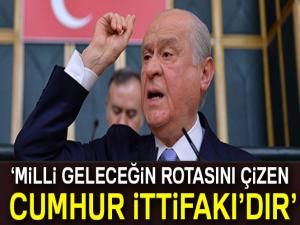 Bahçeli: 'Milli geleceğin rotasını çizen Cumhur İttifakıdır'