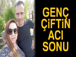 Genç çiftin acı sonu