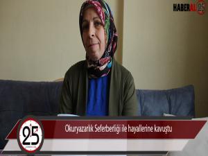 Okuryazarlık Seferberliği ile hayallerine kavuştu 