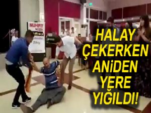 Halay sırasında kalp krizi geçirerek öldü