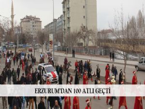  ERZURUM'DAN 100 ATLI GEÇTİ