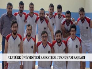 ATATÜRK ÜNİVERSİTESİ BASKETBOL TURNUVASI BAŞLADI