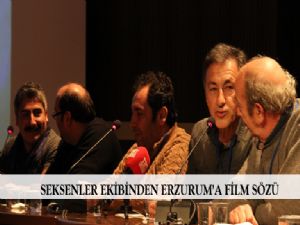 Seksenler ekibinden Erzurum'a film sözü