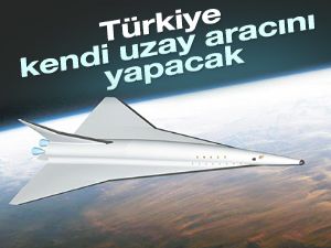 Türkiye artık kendi uzay aracını yapacak