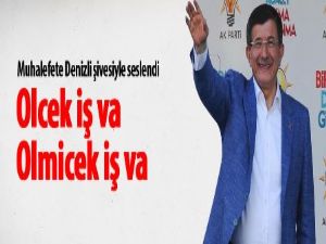 Davutoğlu, muhalefeti Denizli şivesiyle eleştirdi