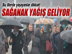 Yağışlar geri dönüyor!