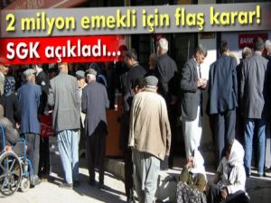 2 milyon emekliye farkları Ağustos'ta ödenecek