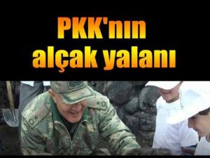 PKK'nın alçak yalanı