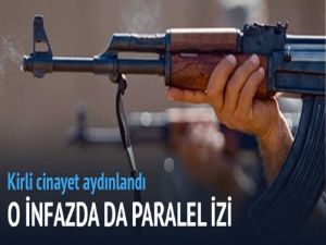 Kirli cinayette 'Paralel' parmağı