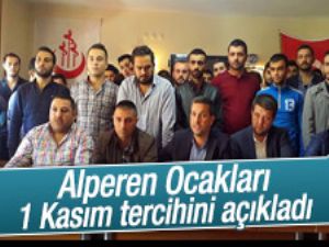 Alperen Ocakları 1 Kasım tercihini açıkladı