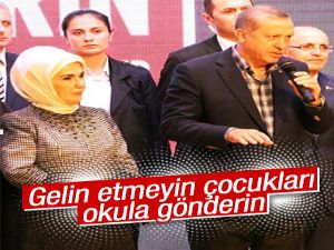 Erdoğan'dan 'Gelin Etmeyin Okula Gönderin'e destek