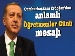 Cumhurbaşkanı Erdoğan'dan anlamlı Öğretmenler Günü mesajı