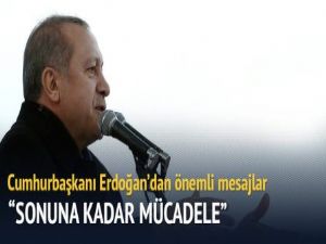 'PKK ile mücadelemiz sonuna kadar sürecek'