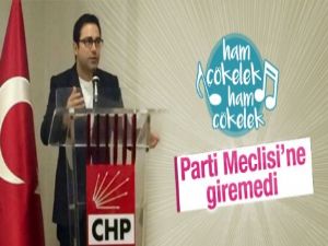 Atilla Taş CHP Parti Meclisi'ne giremedi