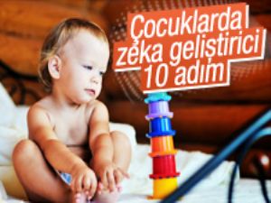 Çocuklarda zeka geliştirici 10 adım