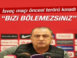 Fatih Terim'den teröre kınama: Bizi bölemezsiniz