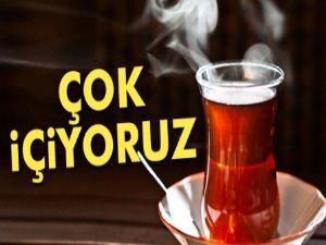 Dünyada en fazla çayı Türkler içiyor