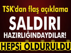 Saldırı hazırlığındaki 12 PKK'lı öldürüldü