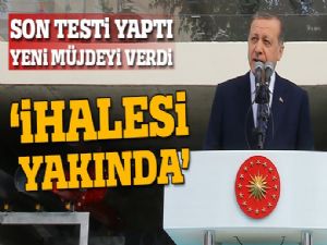 Erdoğan'dan yeni müjde