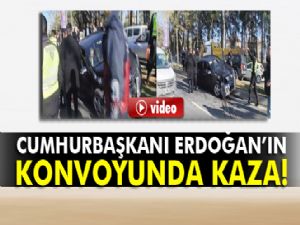 Cumhurbaşkanı Erdoğan'ın konvoyunda kaza!