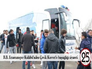 B.B. Erzurumspor Kulübü'nden Çevik Kuvvet'e başsağlığı ziyareti