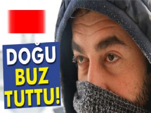 Doğu buz tuttu!