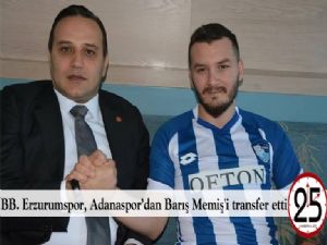 BB. Erzurumspor, Adanaspor'dan Barış Memiş'i transfer etti