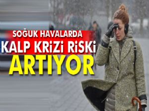 Soğuk havalarda kalp krizi riski artıyor