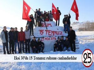 Eksi 30'da 15 Temmuz ruhunu canlandırdılar