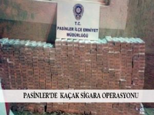 PASİNLER'DE KAÇAK SİGARA OPERASYONU