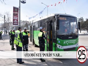  Otobüste 'polis' var