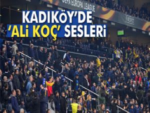 Kadıköy'de 'Ali Koç' sesleri