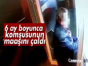 Muğla'da 6 ay boyunca komşusunun maaşını çaldı