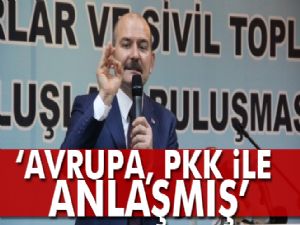 Süleyman Soylu: Avrupa, PKK ile anlaşmış