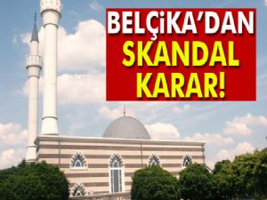 Belçika'dan olay karar