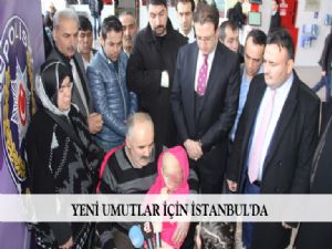 YENİ UMUTLAR İÇİN İSTANBUL'DA