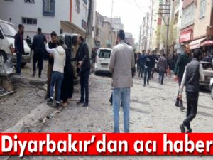 Diyarbakır'daki patlamayla ilgili acı haber