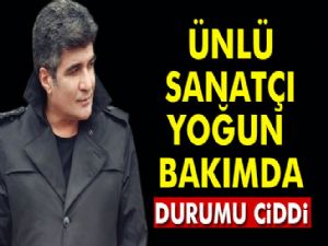 İbrahim Erkal yoğun bakıma alındı