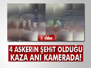 4 askerin şehit olduğu gemi kazasının görüntüleri ortaya çıktı