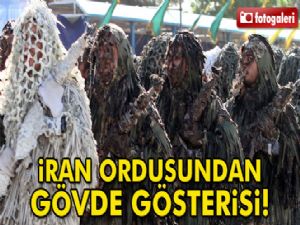 İran Ordusundan gövde gösterisi!