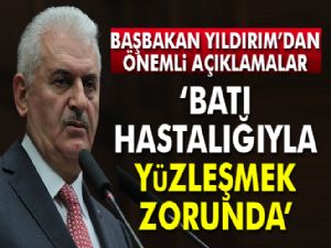 Başbakan Yıldırım: Batı, İslam korkusu hastalığıyla yüzleşmek zorunda