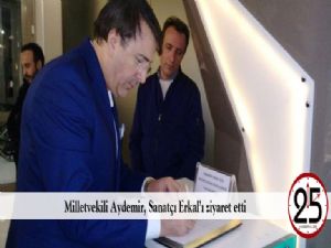  Milletvekili Aydemir, Sanatçı Erkal'ı ziyaret etti 