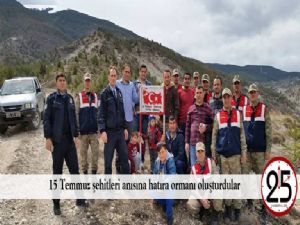  15 Temmuz şehitleri anısına hatıra ormanı oluşturdular 