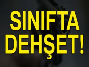 Bursa'da sınıfta dehşet!