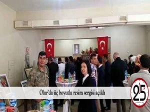 Olur'da üç boyutlu resim sergisi açıldı