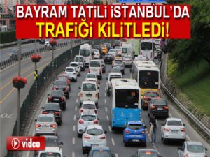 İstanbul'da bayram tatili E-5'i durma noktasına getirdi