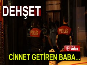 İftar sonrası cinnet getiren baba önce kızını sonra kendini öldürdü