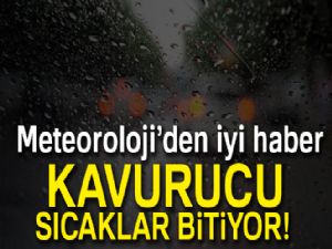 5 Temmuz 2017 hava durumu | Meteoroloji'den iyi haber kavurucu sıcaklar bitiyor!