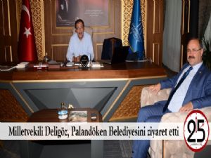  Milletvekili Deligöz, Palandöken Belediyesini ziyaret etti