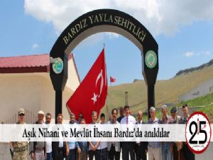  Aşık Nihani ve Mevlüt İhsanı Bardız'da anıldılar